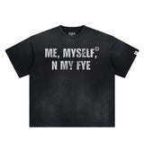 Kixkz Clothing Me, Myself, and My Fye Tee Washed Black