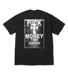 Supreme F*** Money Tee Black