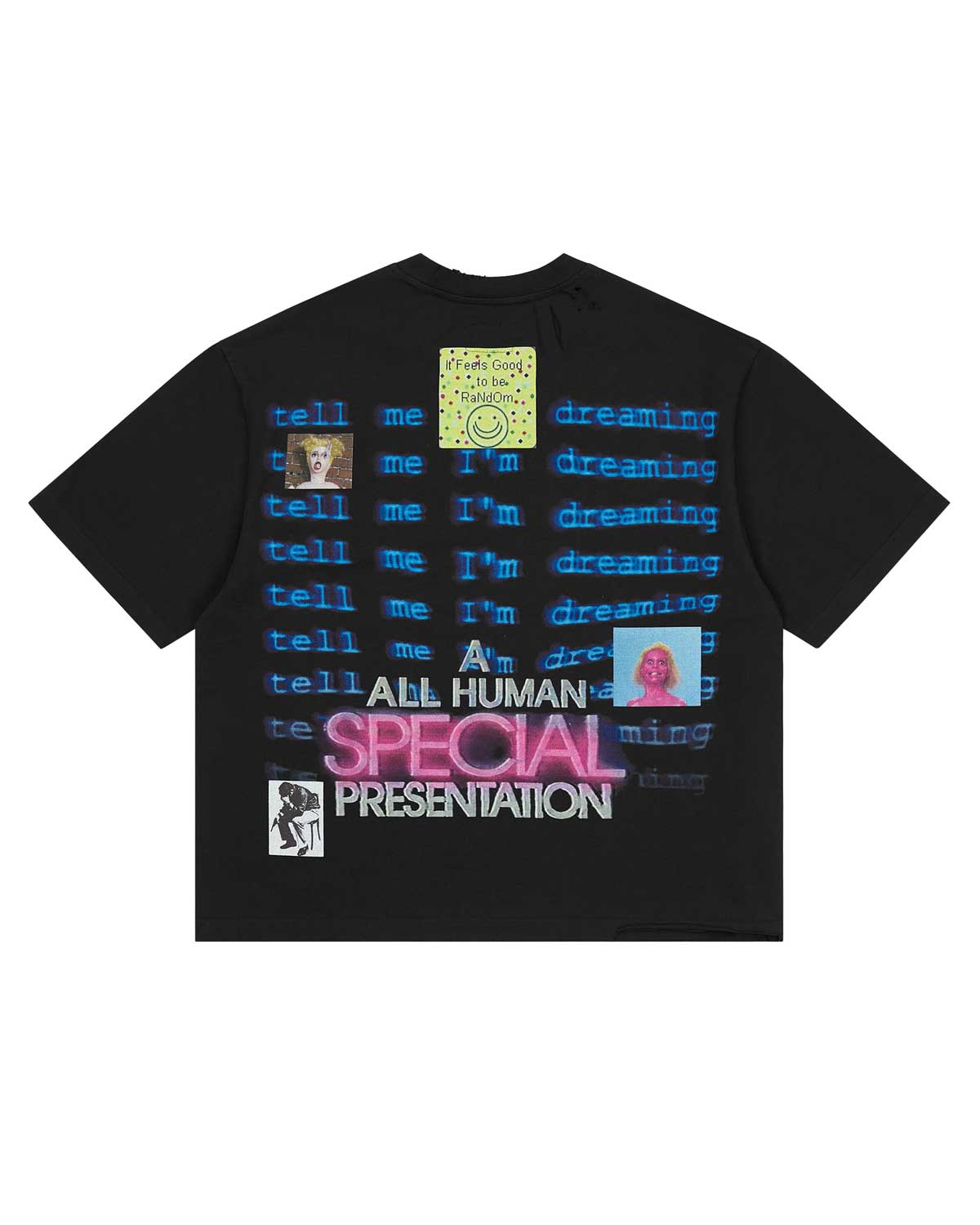 All Human BSOD Tee Black, back view with repeated tell me I'm dreaming text in blue