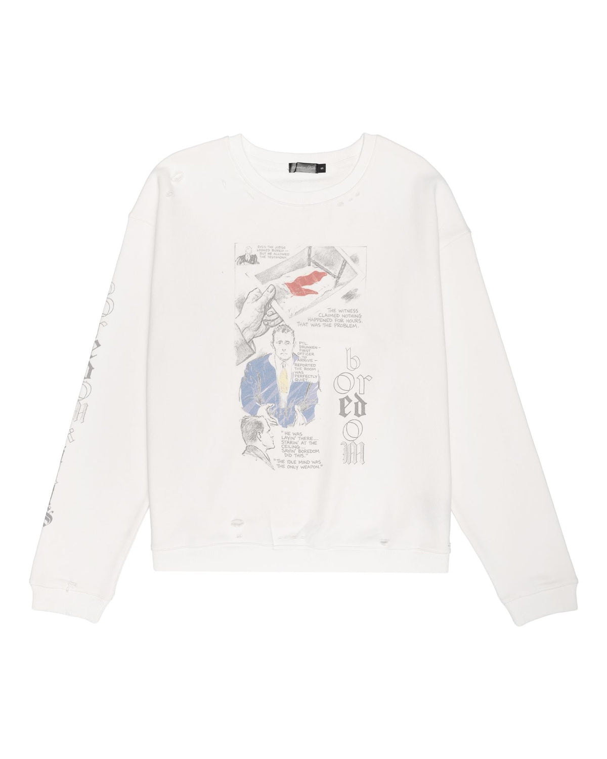 Boredom Kills Courtroom Crewneck White
