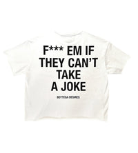 Bottega Desires F*** Em Tee White