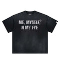 Kixkz Clothing Me, Myself, and My Fye Tee Washed Black