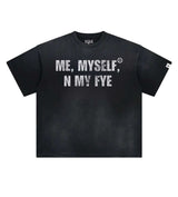 Kixkz Clothing Me, Myself, and My Fye Tee Washed Black