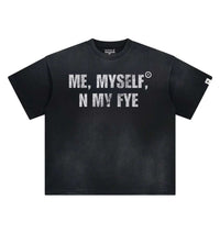 Kixkz Clothing Me, Myself, and My Fye Tee Washed Black