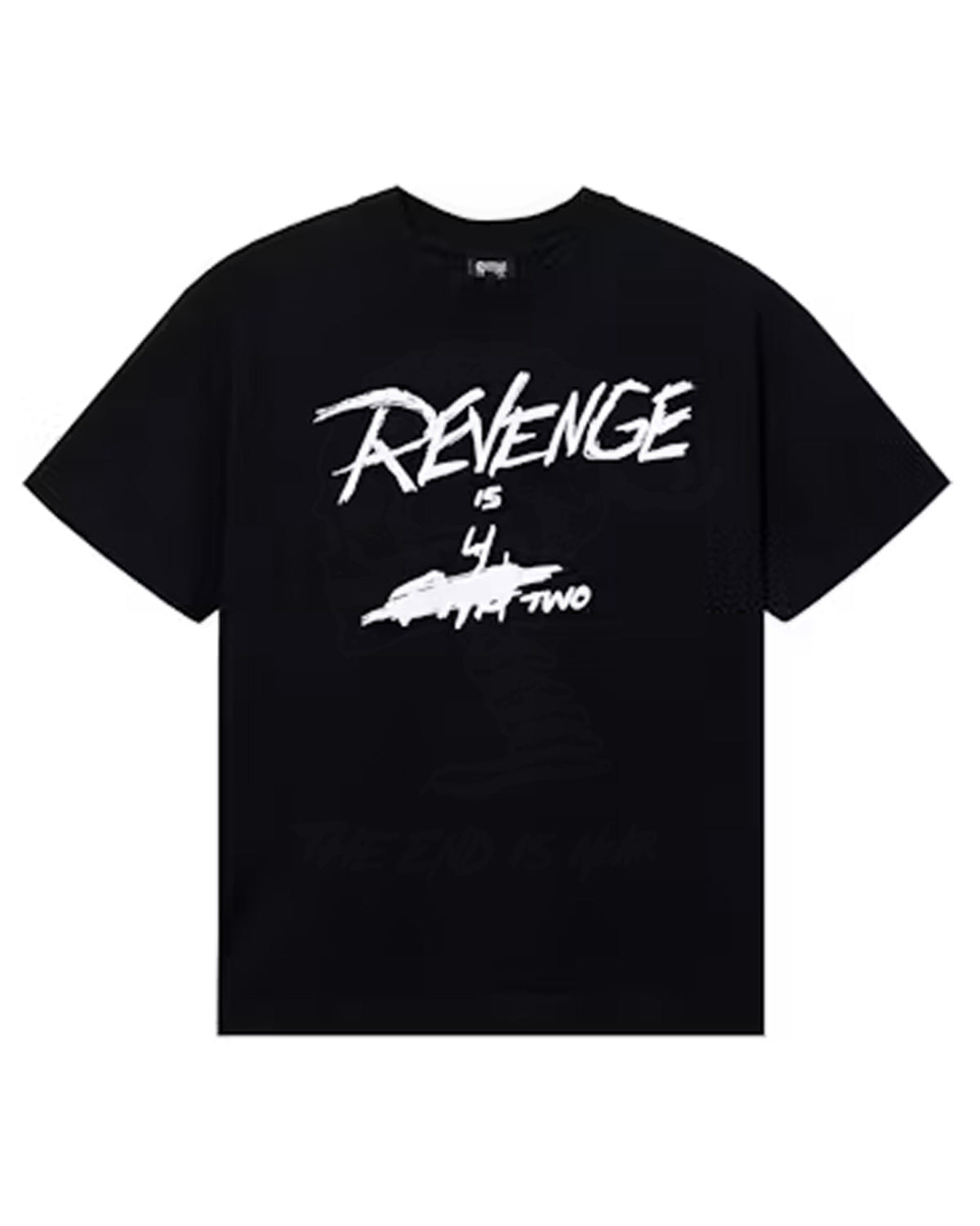 Revenge Is 4 Two Tee Black