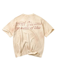 Vale Forever Solo Tee natural, faded Sweet Dreams are made of this script across the back, back view